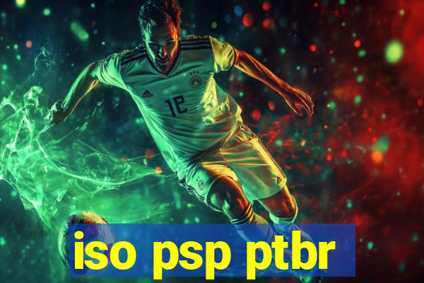 iso psp ptbr